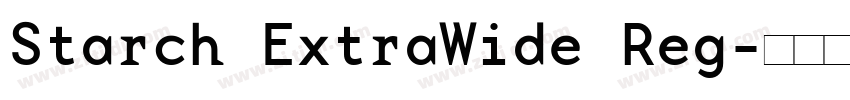 Starch ExtraWide Reg字体转换